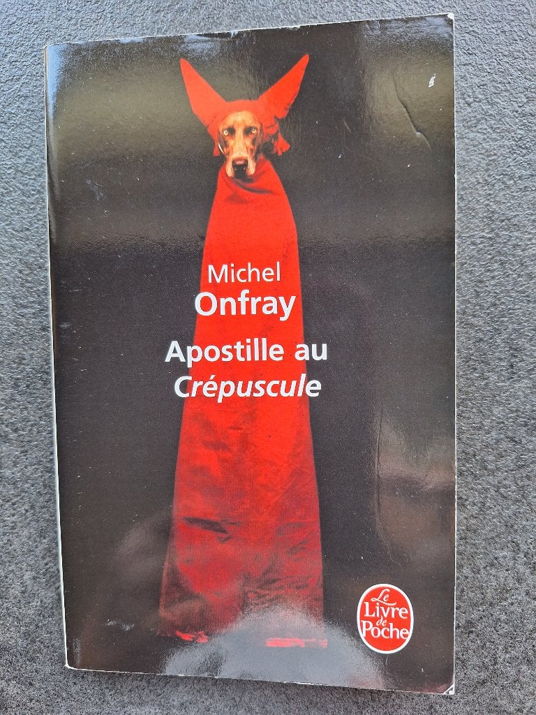 Apostille au crépuscule - Michel Onfray, Boeken, Filosofie, Ophalen, Michel Onfray, Zo goed als nieuw, Overige onderwerpen