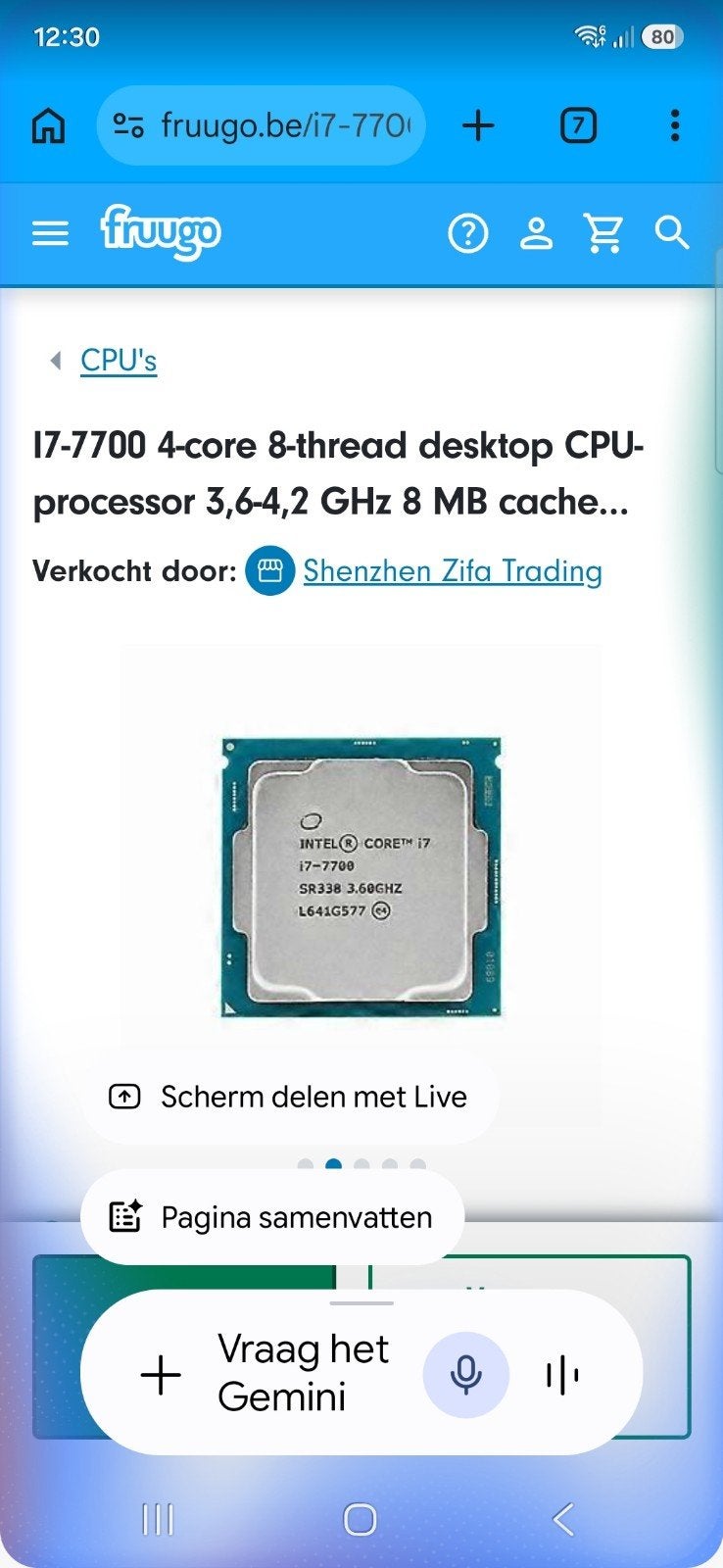 GEZOCHT intel i7 7700 4.2ghz, Computers en Software, 8-core, LGA 1151, Ophalen of Verzenden, Zo goed als nieuw