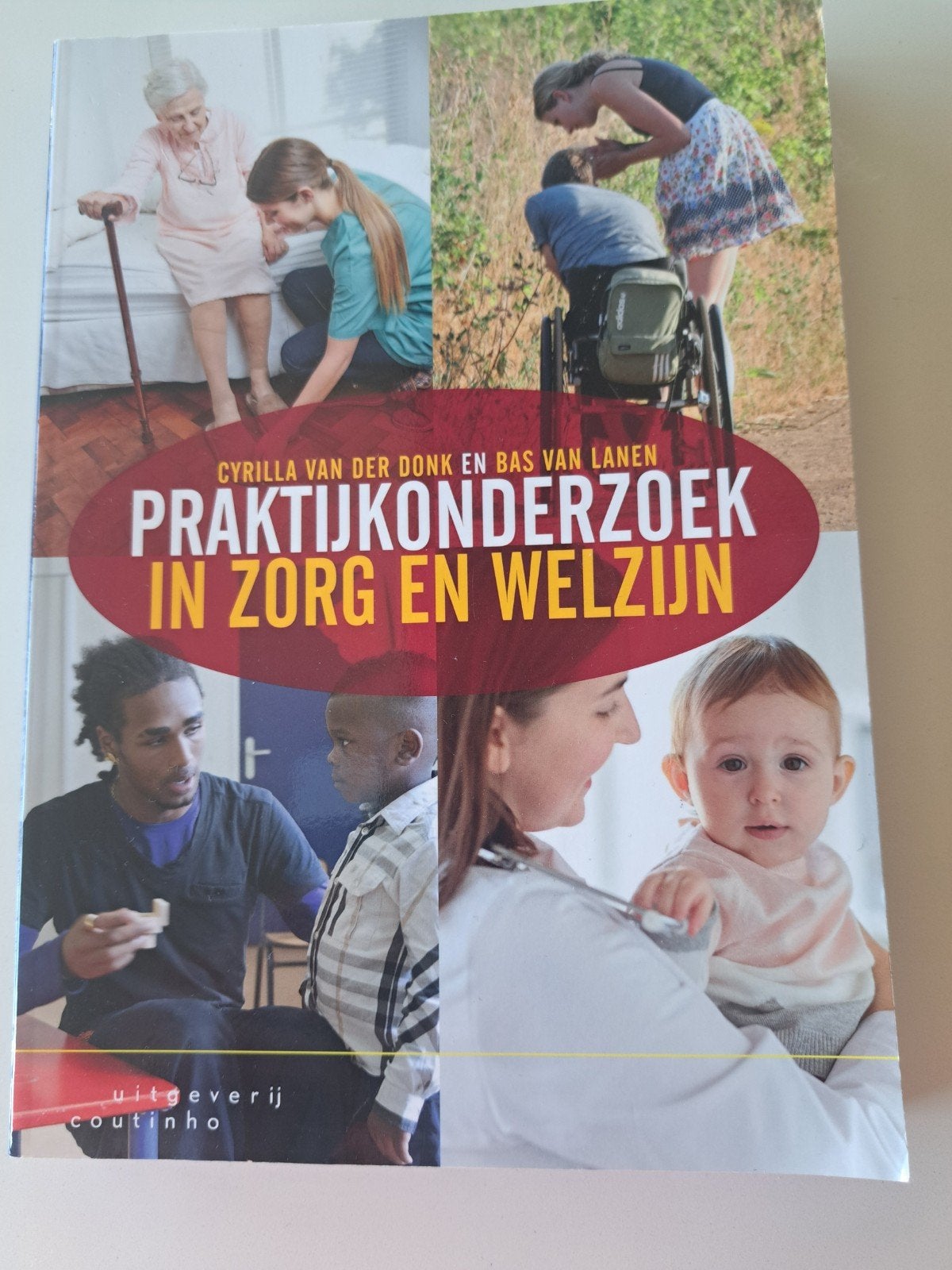 Cyrilla van der Donk - Praktijkonderzoek in zorg en welzijn, Ophalen of Verzenden, Cyrilla van der Donk; Bas van Lanen
