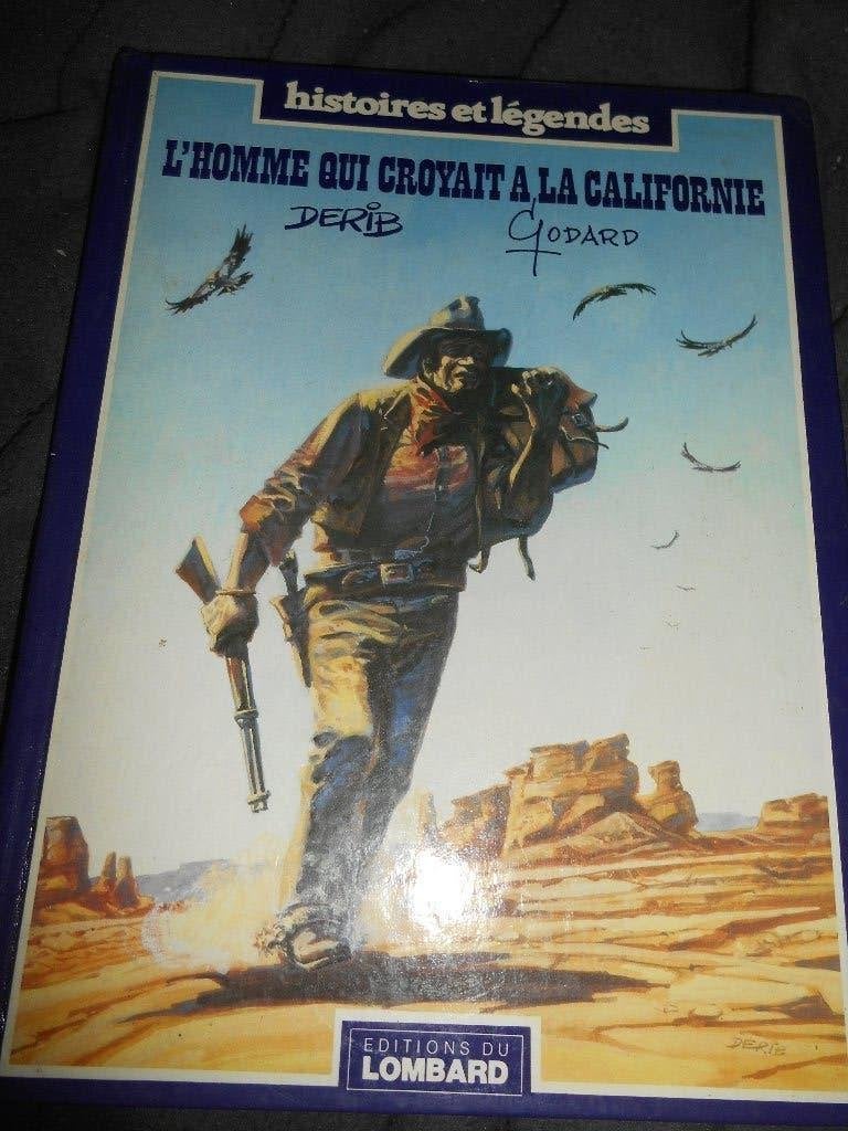 L'homme qui croyait à la Californie eo ( Derib), Enlèvement ou Envoi