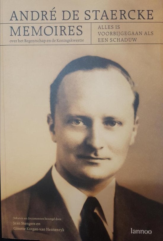 André de Staercke - Memoires Regentschap en  Koningskwestie, Ophalen of Verzenden, Nieuw