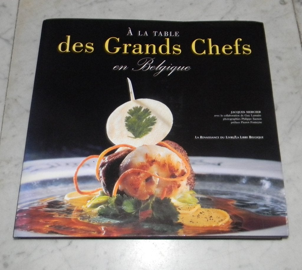 A la table des grands chefs en Belgique, Boeken, Ophalen of Verzenden, Nieuw