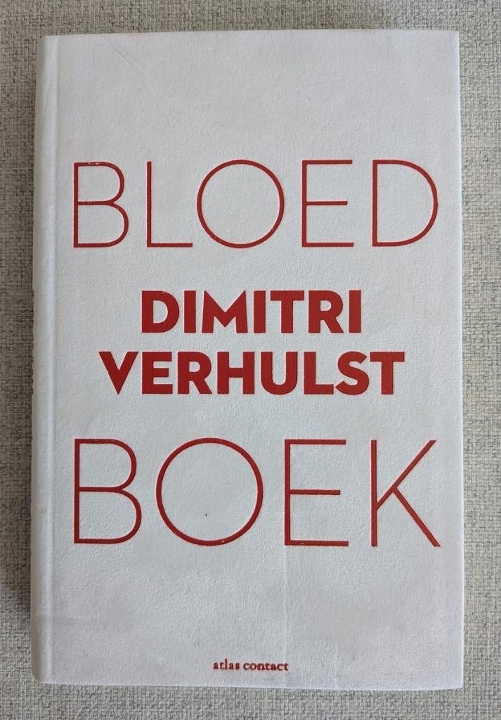 Bloedboek Dimitri Verhulst boek, Boeken, Ophalen of Verzenden