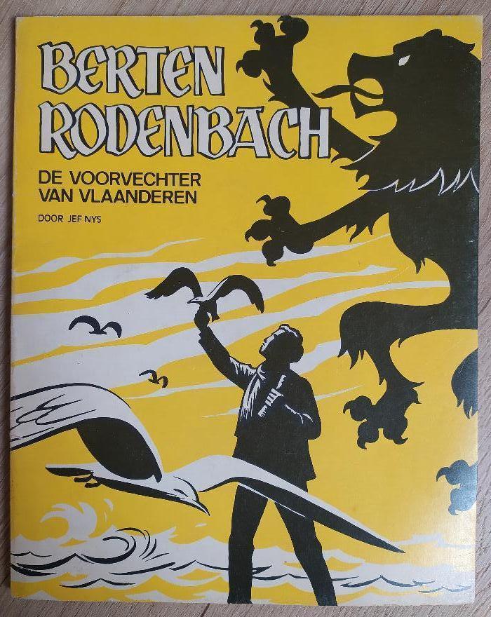 Berten Rodenbach - De voorvechter van Vlaanderen ( Jef Nys ), Boeken, Ophalen of Verzenden