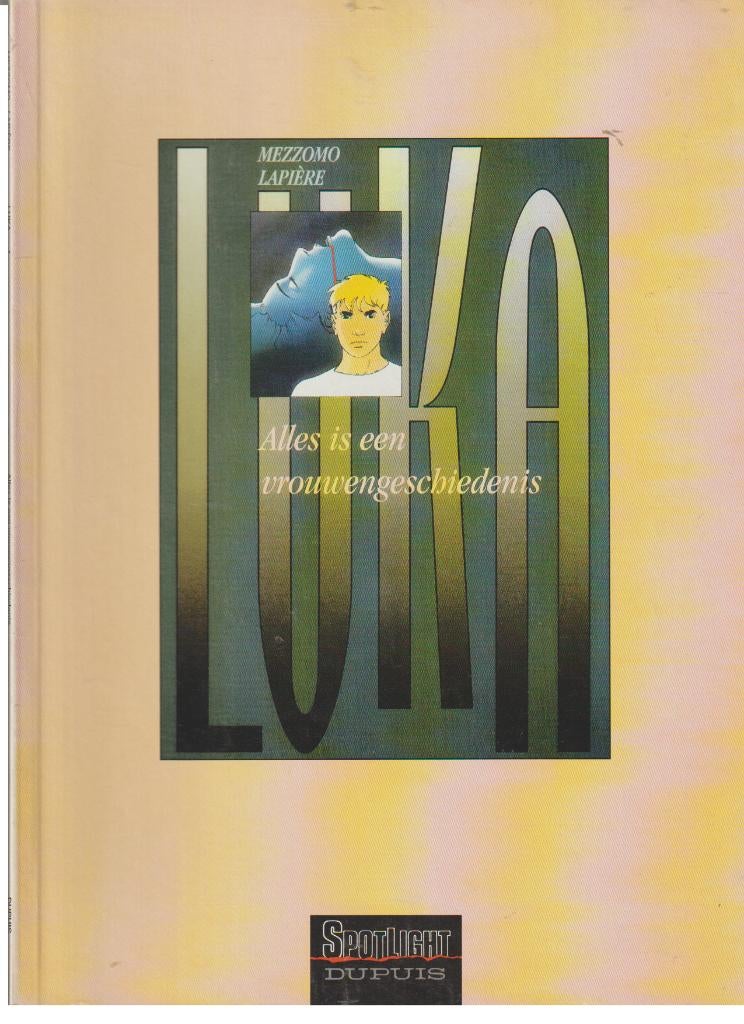 Strip Luka nr. 1 - Alles is een vrouwengeschiedenis., Boeken, Verzenden