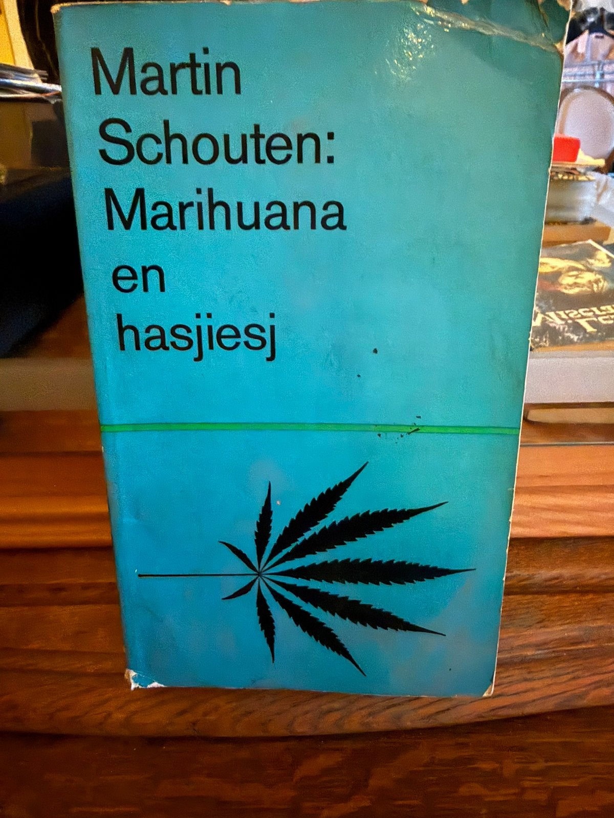 Marihuana et haschisch, Enlèvement ou Envoi, Utilisé
