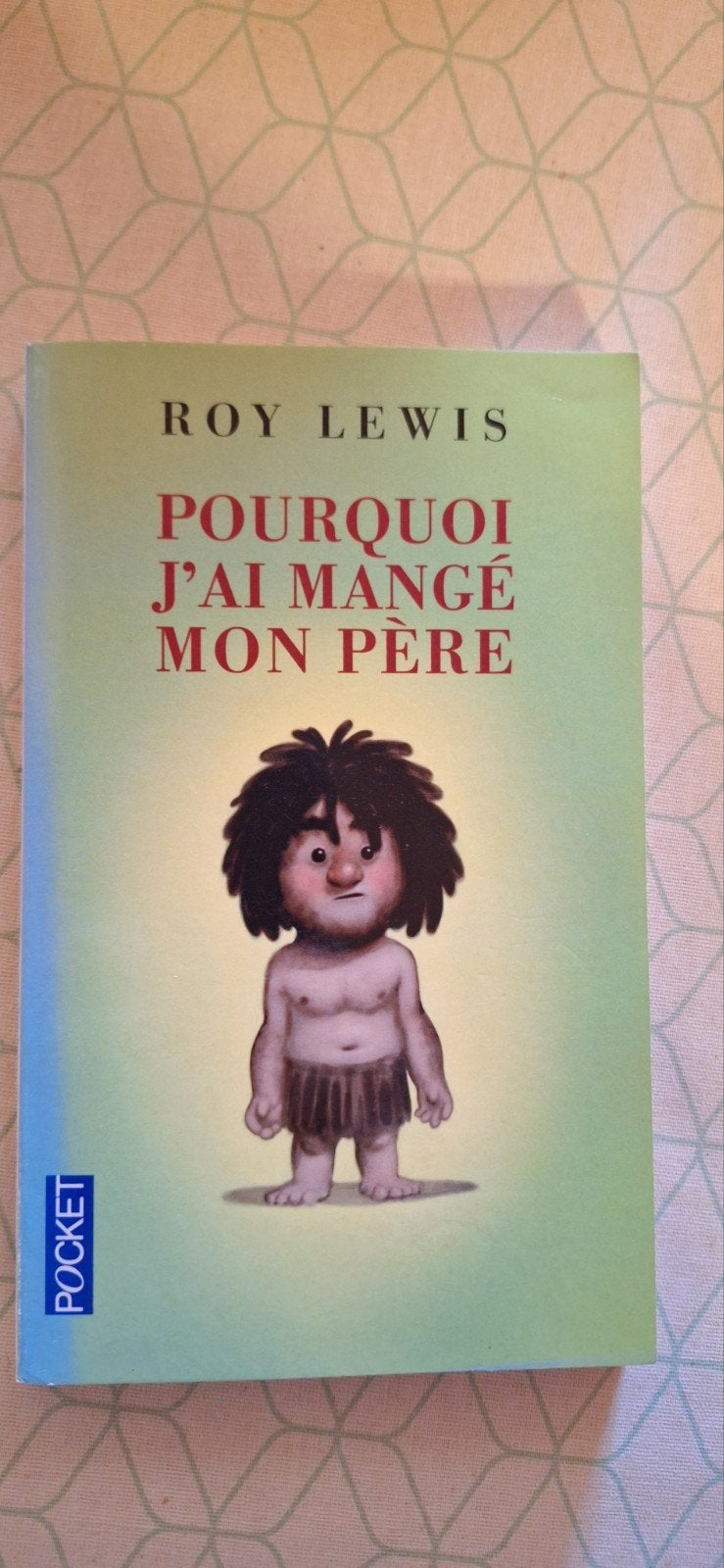 Roy Lewis - Pourquoi J'Ai Mange Mon Pere, Livres, Enlèvement, Roy Lewis