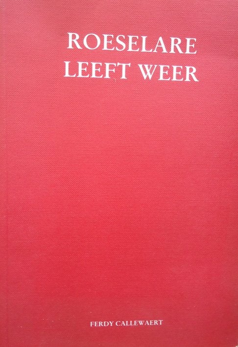 Roeselare leeft weer, Boeken, Ophalen of Verzenden