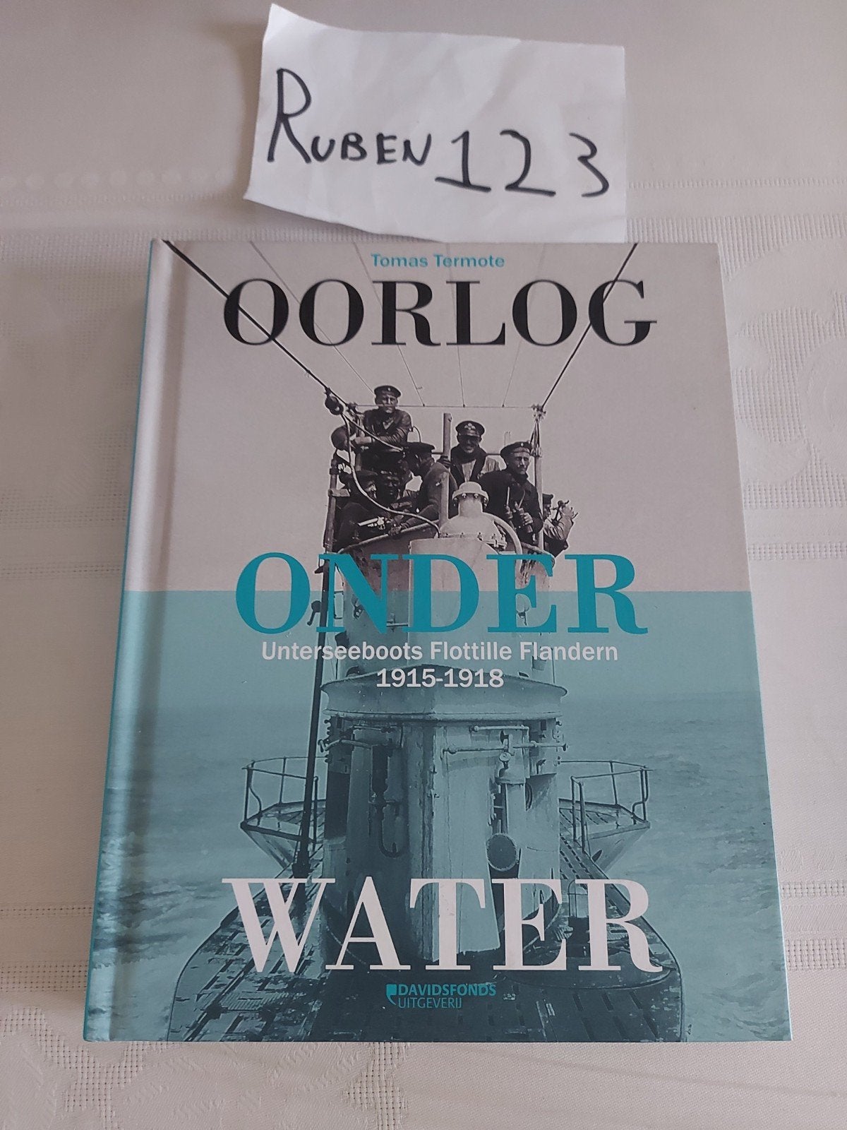 Tomas Termote - Oorlog onder water, Ophalen of Verzenden, Tomas Termote