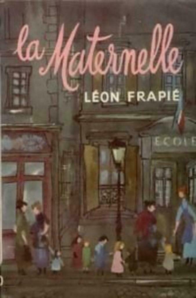 La maternelle de Léon Frapié, Ophalen of Verzenden, Gelezen