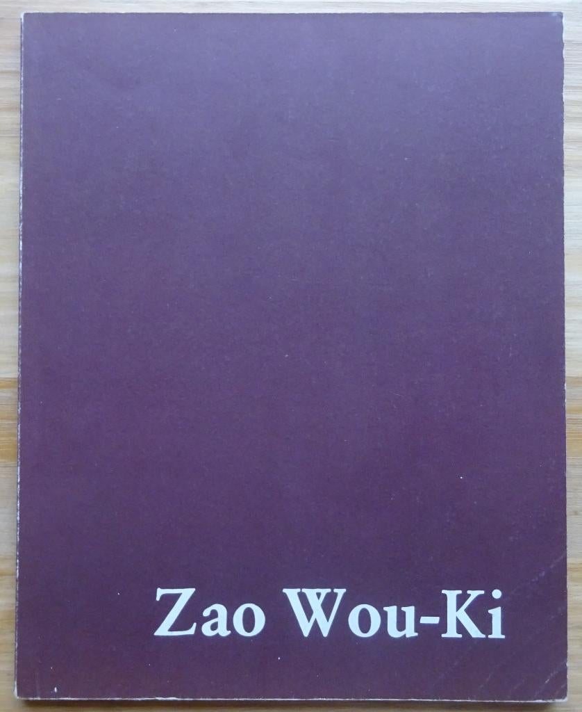 Zao Wou-Ki, 1984, La Connaissance Bruxelles, monographie, Peinture et dessin, Enlèvement ou Envoi, Jean Laude, Comme neuf