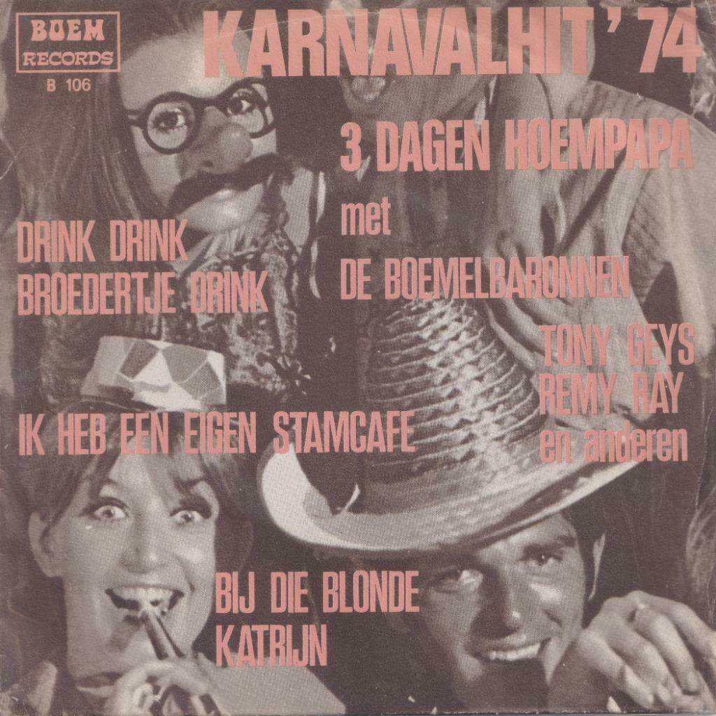De Boemelbaronnen – Drink drink broedertje drink + 3 - Singl, Ophalen of Verzenden, Gebruikt, Nederlandstalig