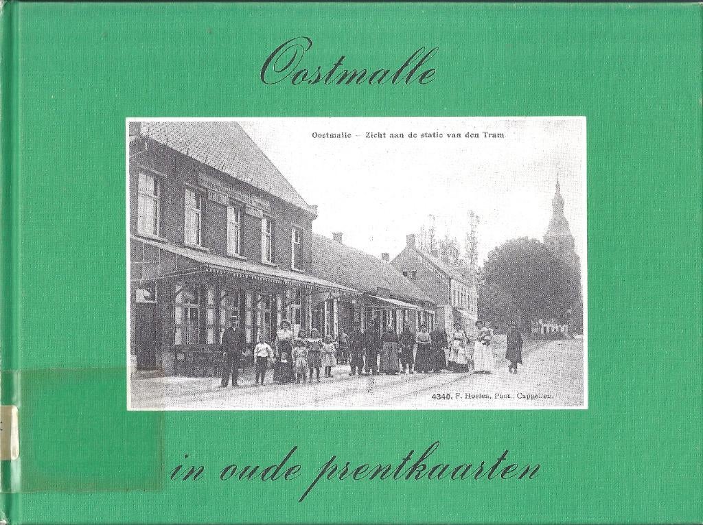 Oostmalle in oude postkaarten, Verzamelen, Postkaarten | België, Gelopen, Antwerpen, Ophalen of Verzenden