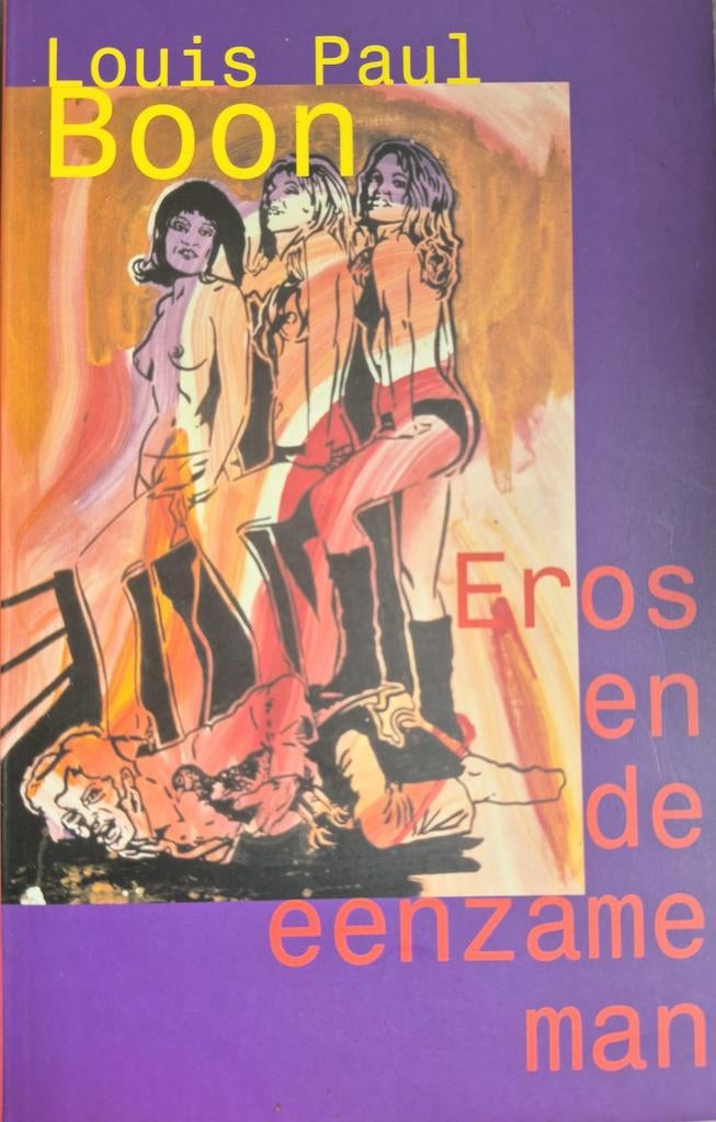 L.P. Boon - Eros en de eenzame man, Boeken, Ophalen of Verzenden, L.P. Boon