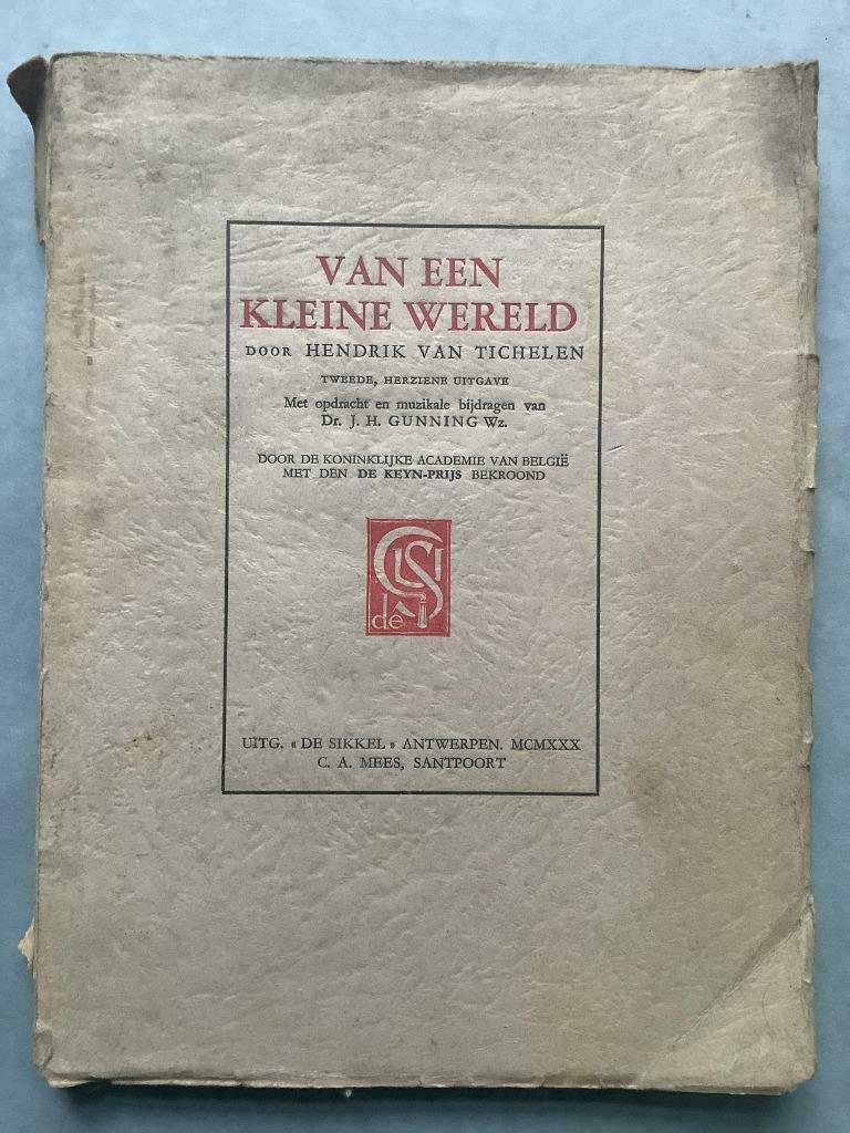 Van een kleine wereld - Hendrik Van Tichelen (De Sikkel), Enlèvement ou Envoi