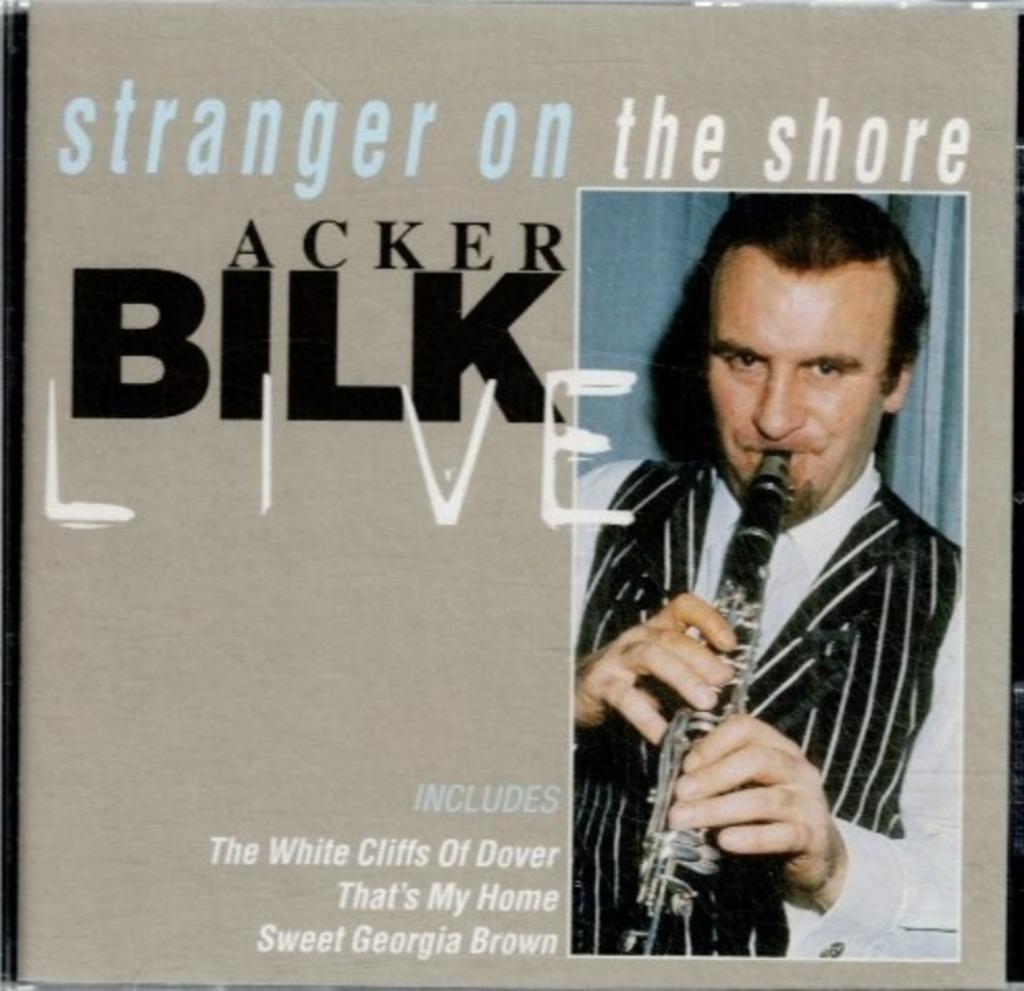 cd   -   Acker Bilk – Stranger On The Shore - Acker Bilk Liv, Ophalen of Verzenden
