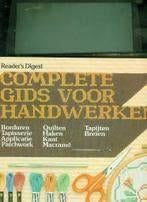 Complete gids voor handwerken Readers Digest, Ophalen of Verzenden, Zo goed als nieuw