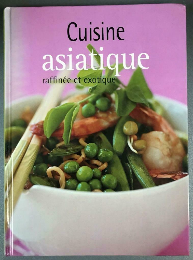 Cuisine Asiatique raffinée et exotique, Enlèvement ou Envoi, Utilisé, Asie et Oriental