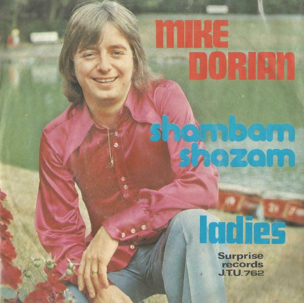 Mike Dorian – Shambam shazam / Ladies – Single, Cd's en Dvd's, Ophalen of Verzenden, Gebruikt, Nederlandstalig