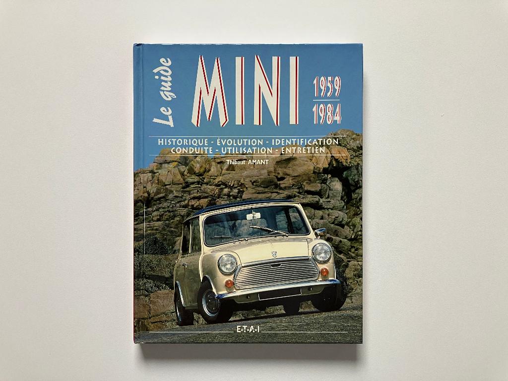 Le guide « MINI 1959-1984 » (ETAI-FR), Enlèvement ou Envoi, Comme neuf