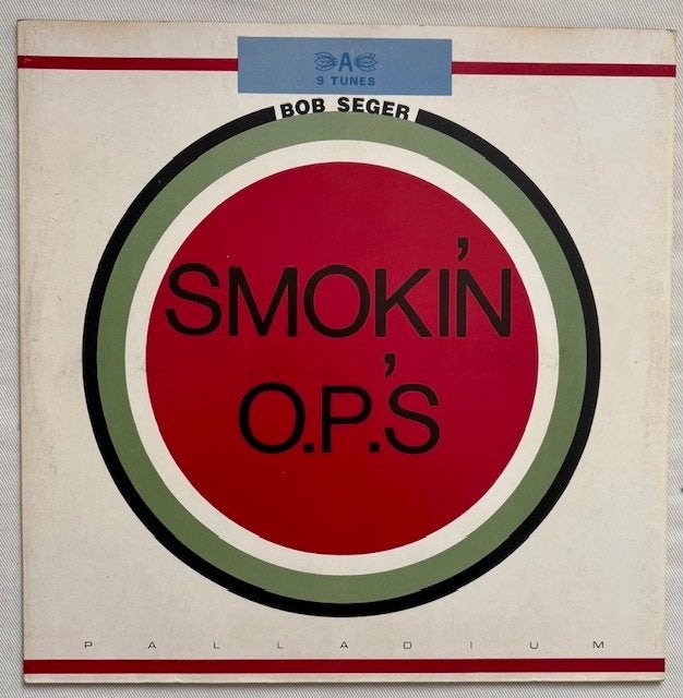 Bob Seger – Smokin' O.P.'S - 1972 (originele persing), Enlèvement ou Envoi, Housse de protection extérieure, Comme neuf, Rock classique