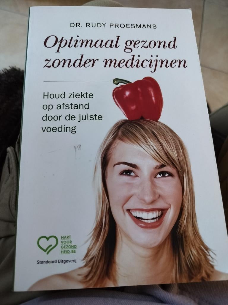 Rudy Proesmans - Optimaal gezond zonder medicijnen, Livres, Politique & Société, Enlèvement
