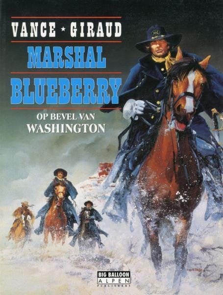 Strip van " Marshal Blueberry " , nr.1, Eén stripboek, Ophalen of Verzenden, Gelezen