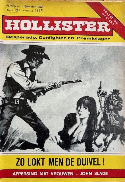 Hollister nr 452   Zo lokt men de duivel, Ophalen of Verzenden, Tijdschrift