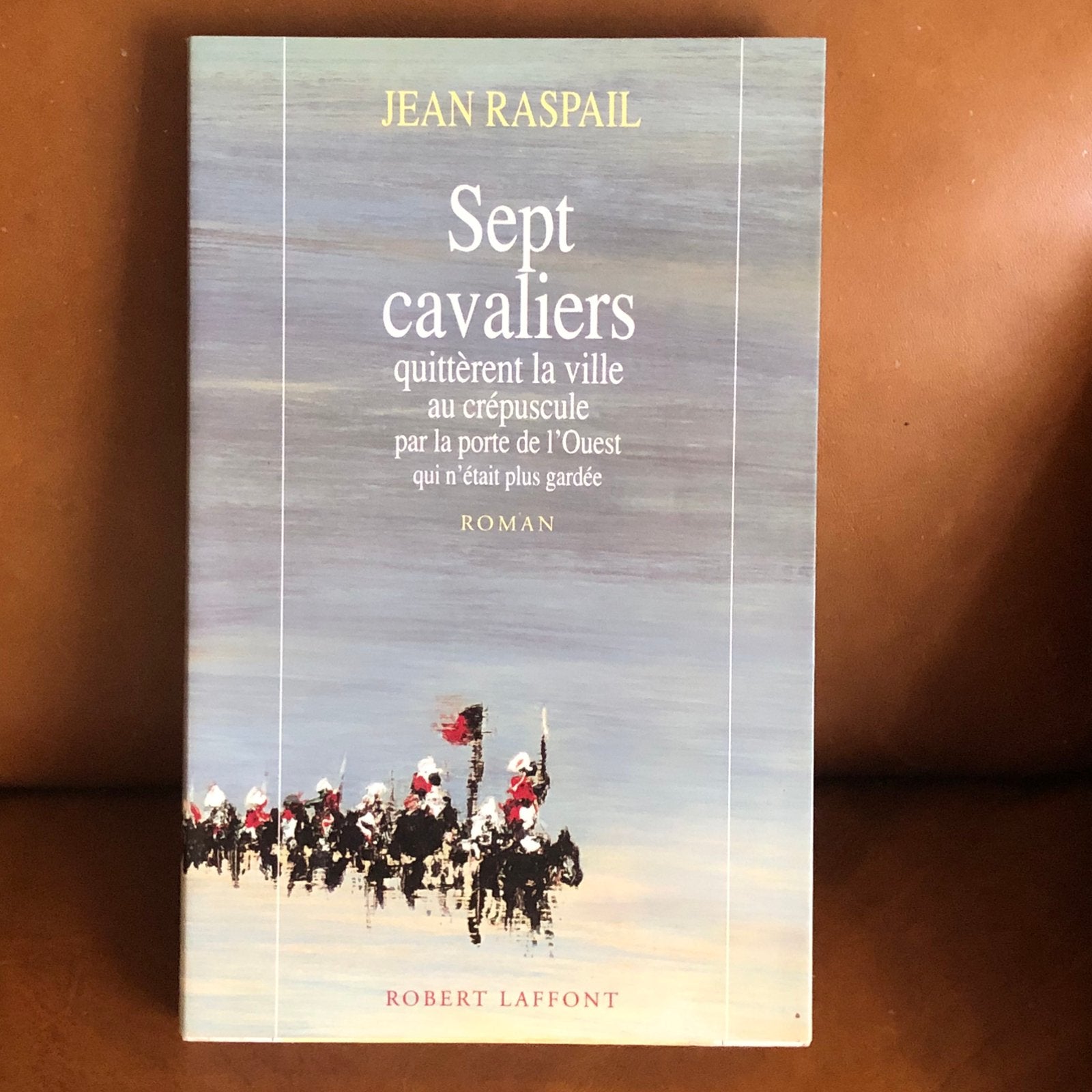 Sept cavaliers - Jean Raspail, Enlèvement