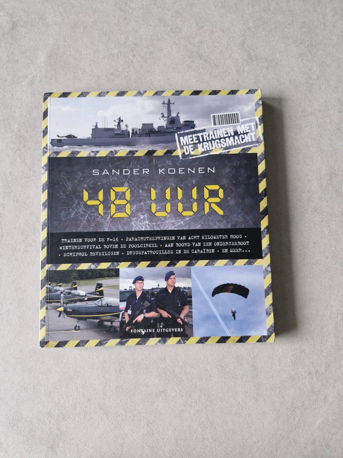 48 uur meetrainen met de krijgsmacht - Sander Koenen, Sander Koenen, Ophalen of Verzenden, Zo goed als nieuw, Algemeen