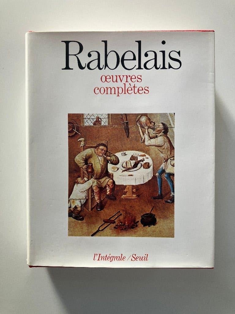 Rabelais - Oeuvres Complètes (L'Integrale Seuil, 1973), Enlèvement