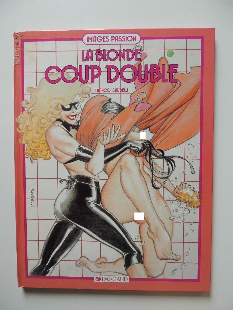 La blonde 1. Coup double hardcover, Boeken, Stripverhalen, Gelezen, Eén stripboek, Ophalen of Verzenden, Franco Saudelli