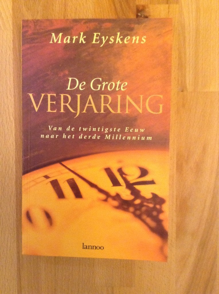 De grote Verjaring - Mark Eyskens, Boeken, Ophalen of Verzenden, Gelezen