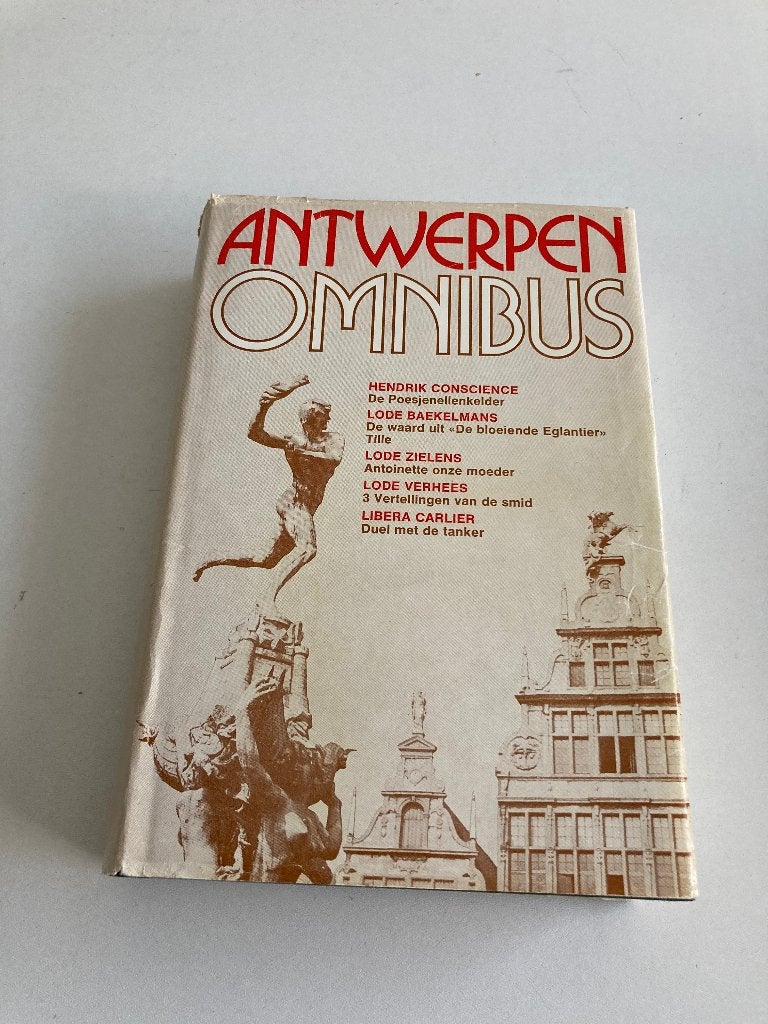 " Antwerpen omnibus " Conscience, Zielens, Carlier, Baekelma, Boeken, 20e eeuw of later, Ophalen of Verzenden, Zo goed als nieuw