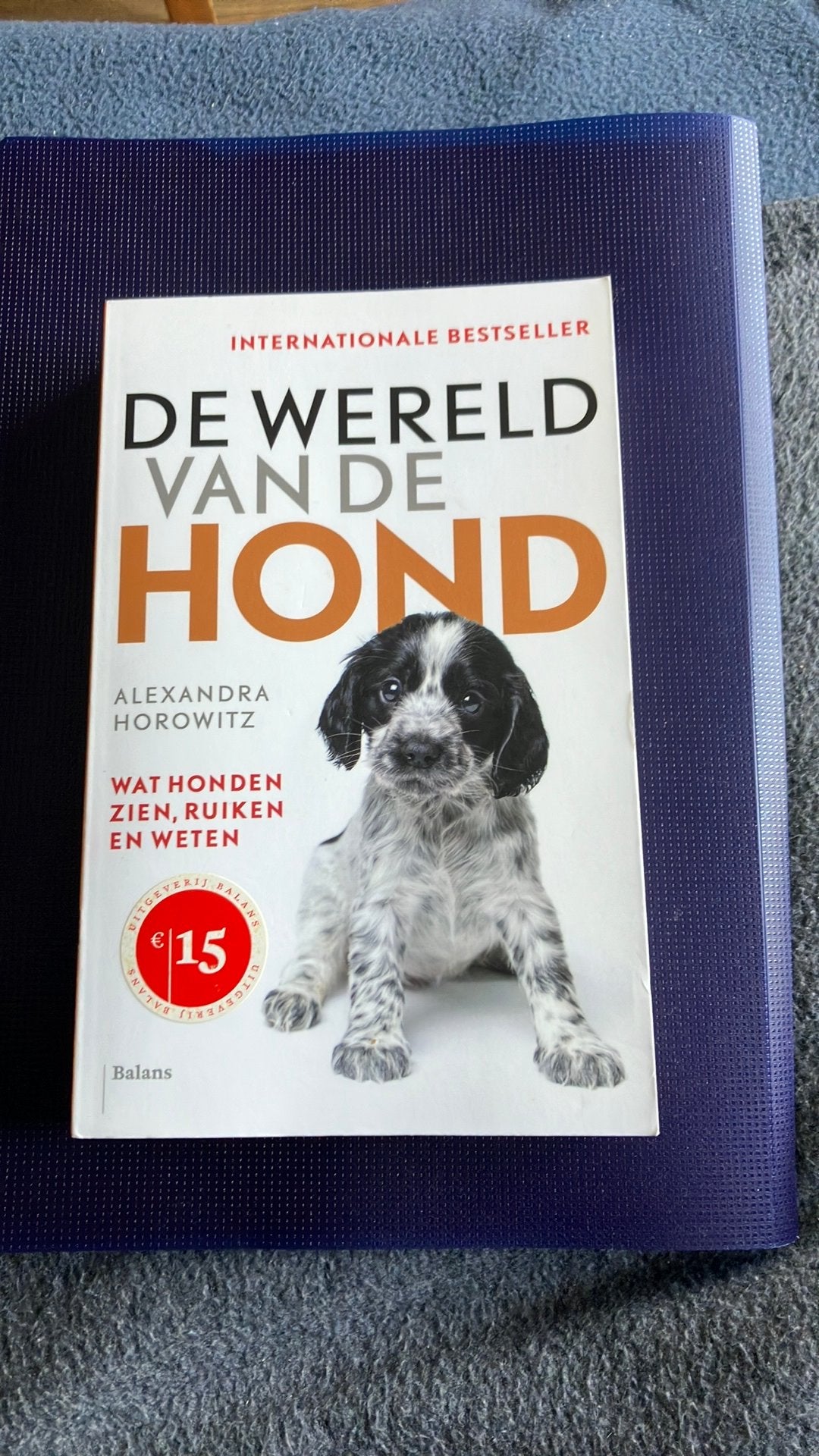 De wereld van de hond, Livres, Animaux & Animaux domestiques, Enlèvement, Comme neuf, Chiens