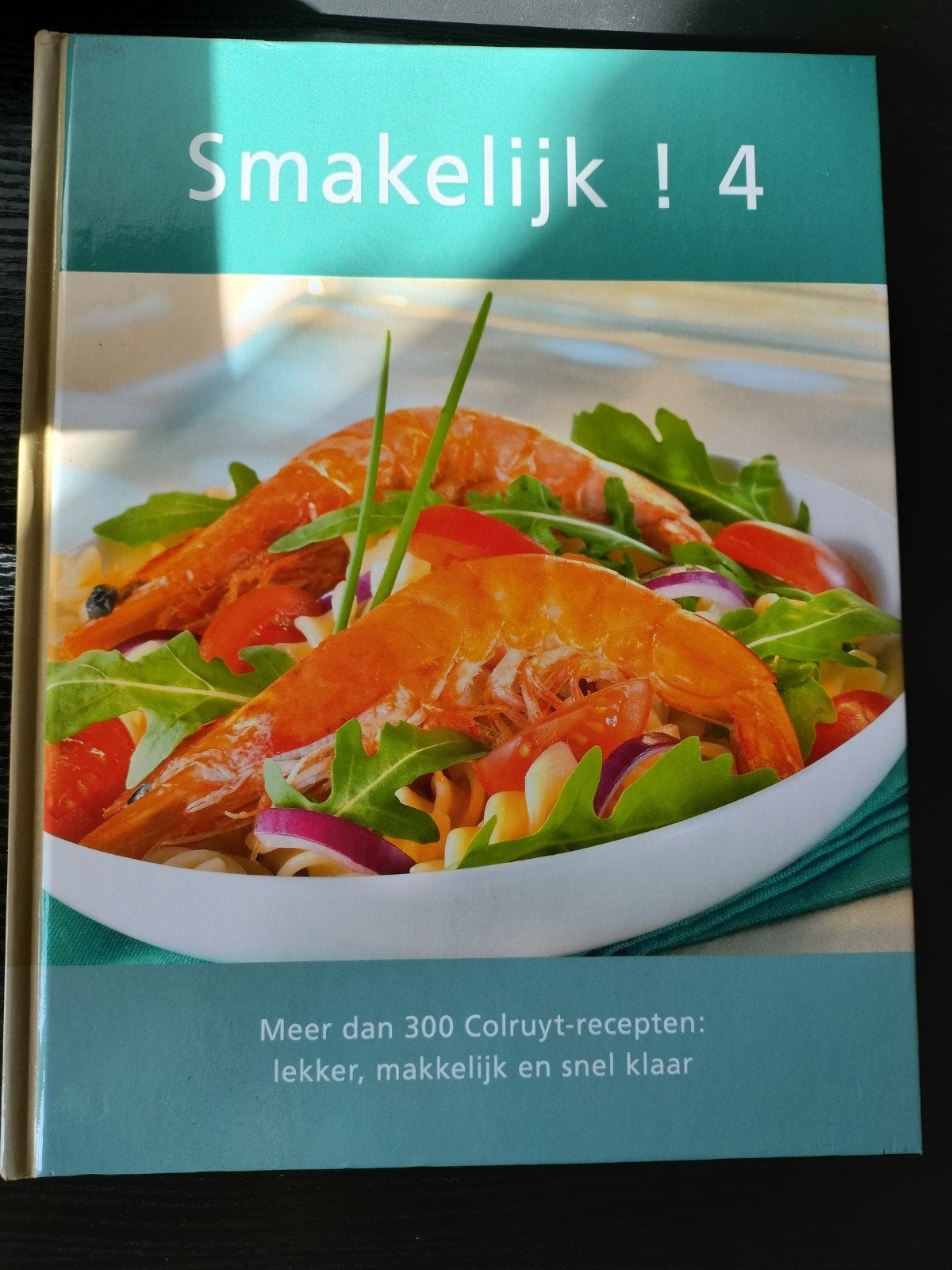 Smakelijk ! 4 Meer dan 300 Colruyt recepten., Boeken, Ophalen of Verzenden