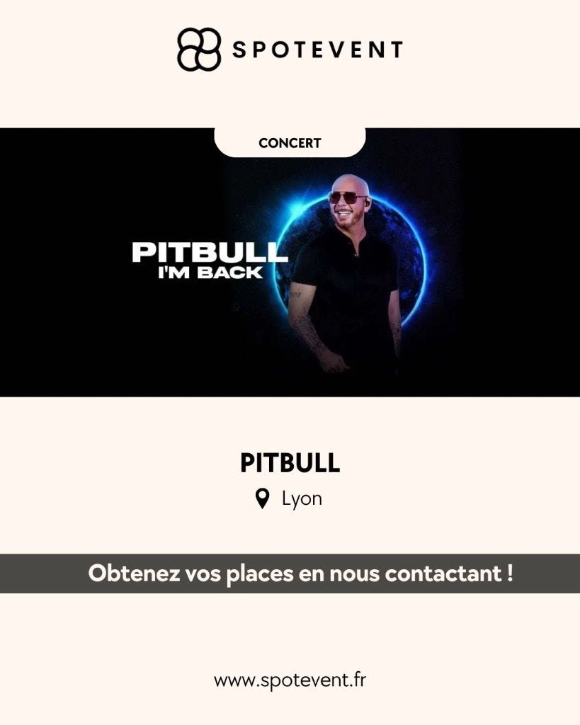 Pitbull - Lyon - Places, Tickets & Billets, Concerts | Dance