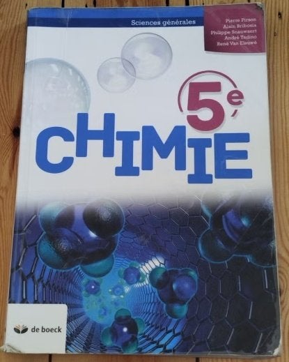 Chimie 5e. Sciences générales. De Boeck, Livres, Enlèvement, Chimie