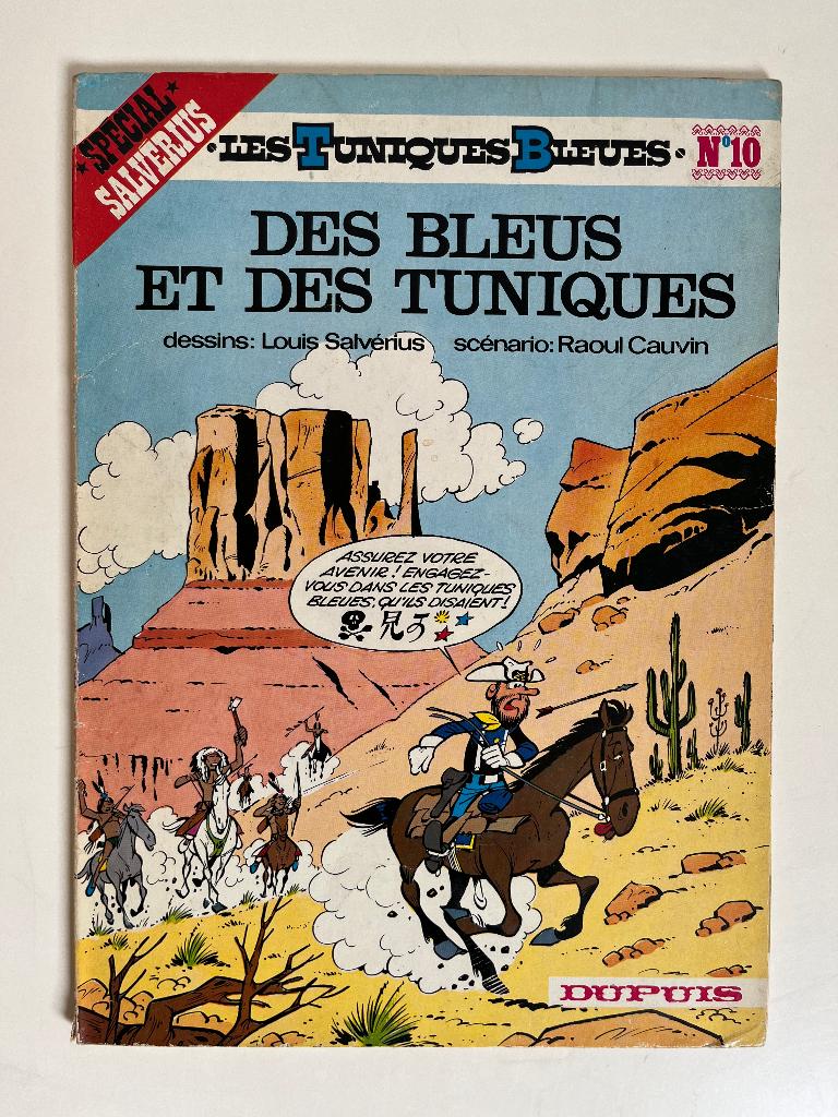 Les Tuniques Bleues T10 - bleus et tuniques - EO 1976, Livres, Envoi