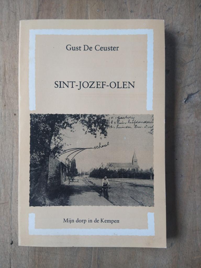 Sint-Jozef-Olen - Mijn dorp in de Kempen, Boeken, Geschiedenis | Stad en Regio, Gelezen, 20e eeuw of later, Ophalen of Verzenden