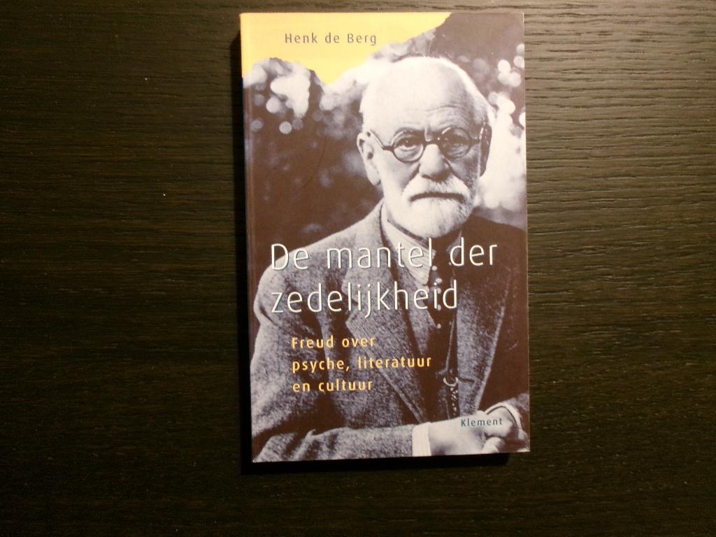 De mantel der zedelijkheid  -Henk de berg-, Boeken, Psychologie, Ophalen of Verzenden