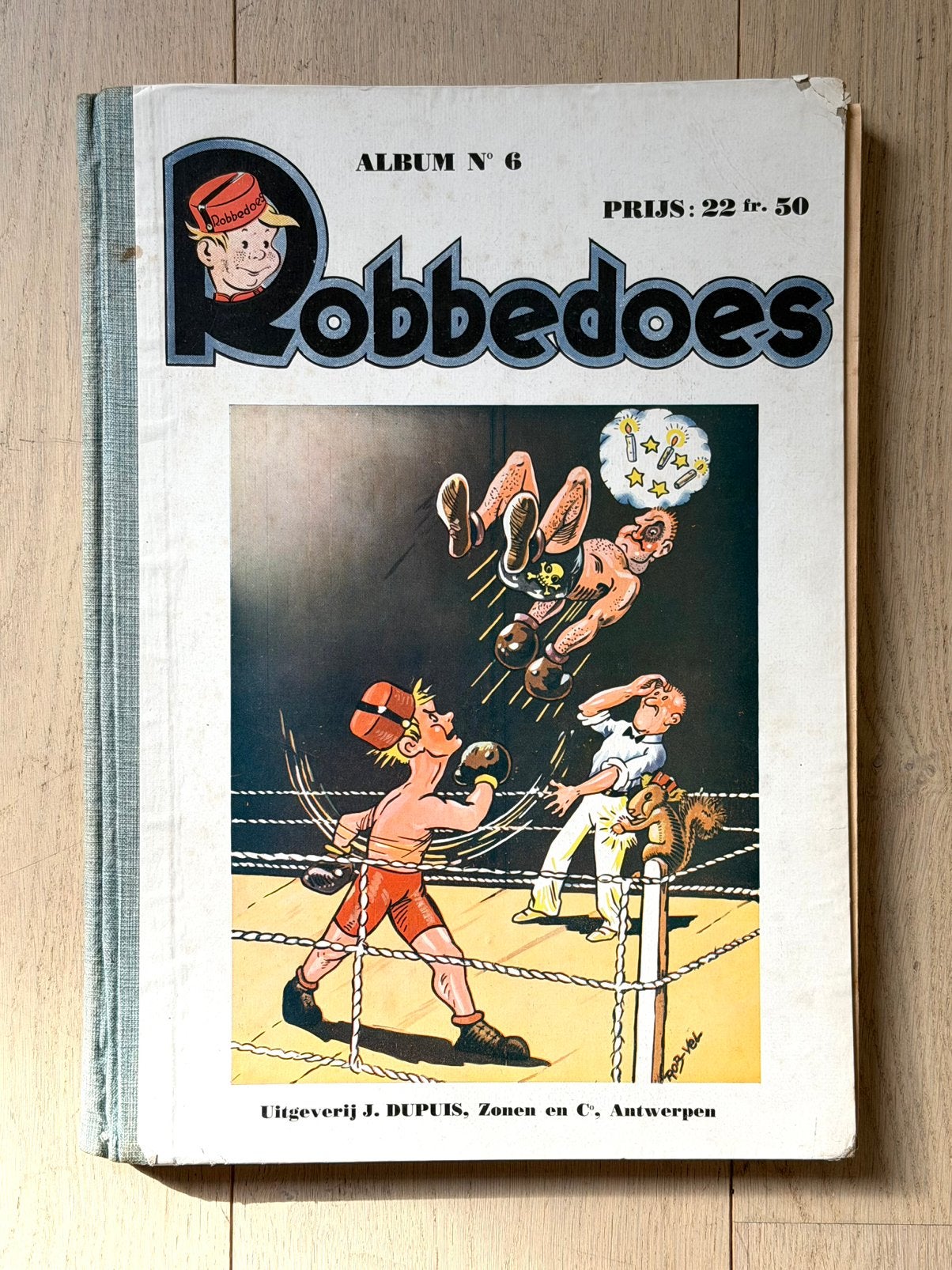 Robbedoes nr 6 van uitgeverij Dupuis, Livres, BD, Enlèvement ou Envoi, Utilisé