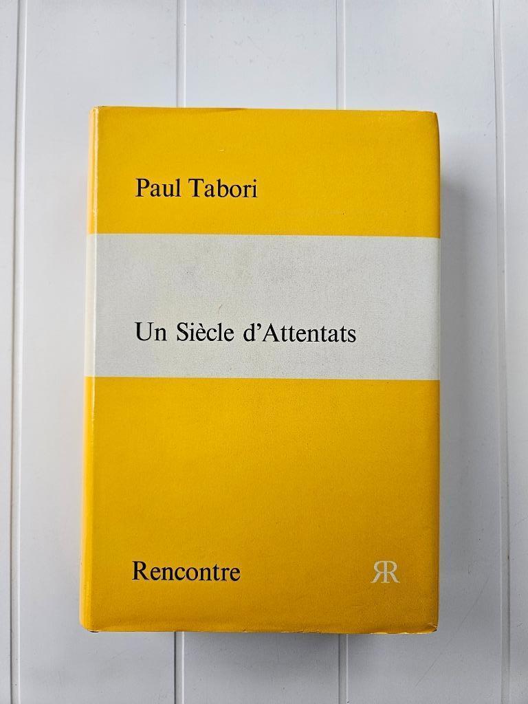 Een eeuw van aanvallen, Ophalen of Verzenden, Paul Tabori, 20e eeuw of later, Gelezen