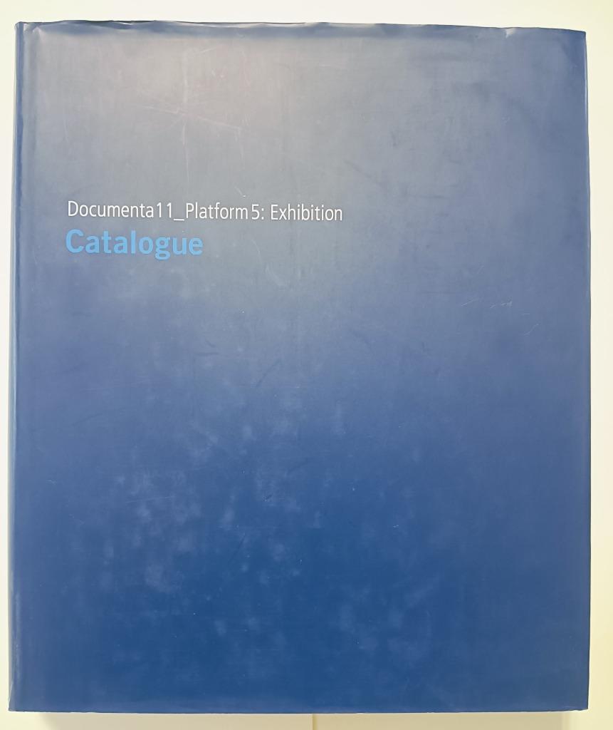 Documenta11_Platform 5: Exhibition - Catalogue, Boeken, Ophalen of Verzenden