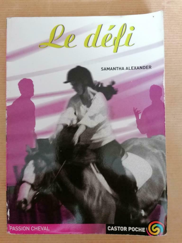 Le Defi - Samantha Alexander, Livres, Enlèvement ou Envoi, Utilisé