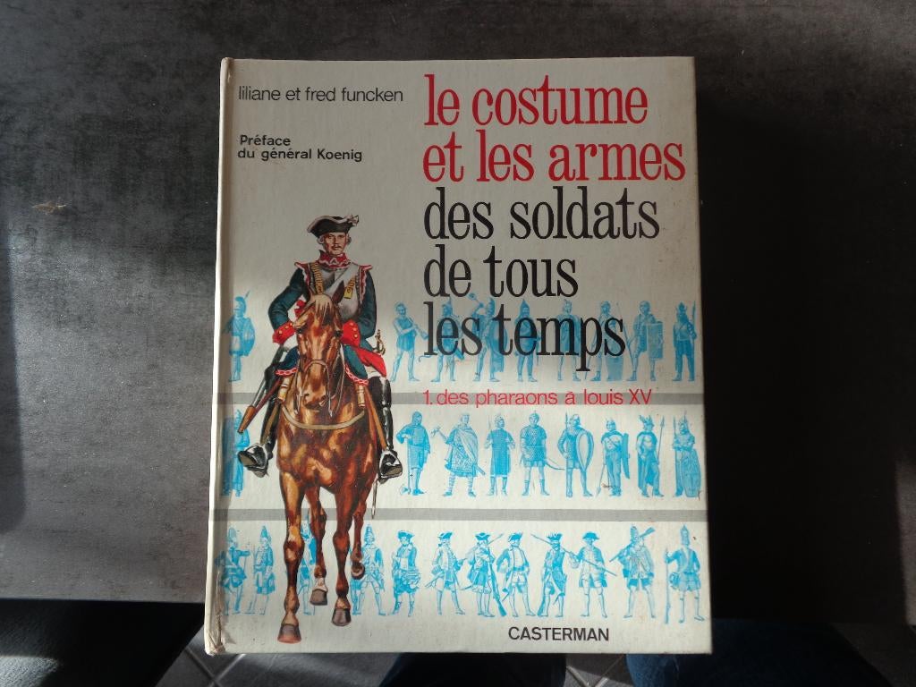Costume et armes des soldats tous les temps Funcken, Livres, Enlèvement
