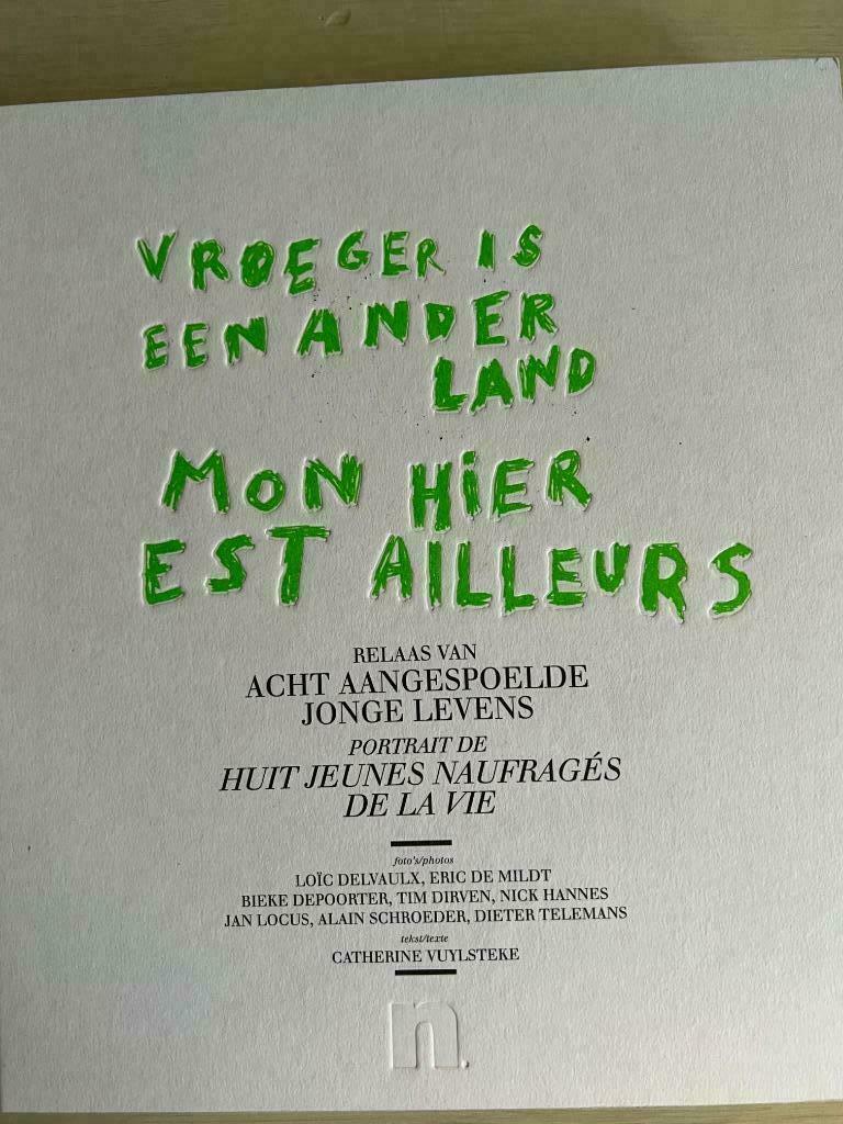 Vroeger is een ander land., Enlèvement ou Envoi, Autre, Utilisé, Vuylsteke