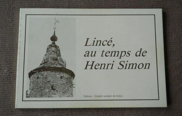 Lincé au temps de Henri Simon - Sprimont, Ophalen of Verzenden, Ongelopen, Luik