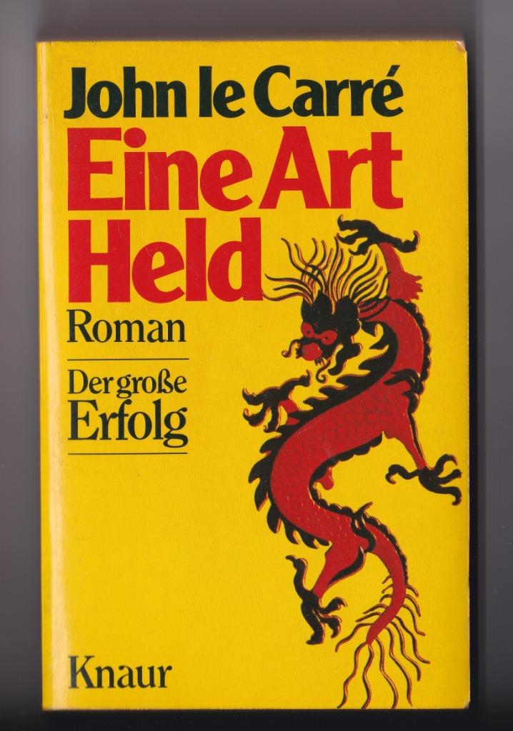 John le Carré - Eine Art Held, Enlèvement ou Envoi, John le Carré
