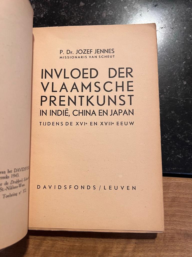 Invloed der Vlaamsche prentkunst in Indië, China en Japan ti, Gelezen, P. Dr. Jozef Jennes, Ophalen of Verzenden, Grafische vormgeving